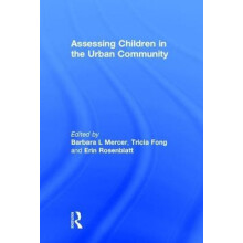 Assessing Children in the Urban Community Hardcover Book