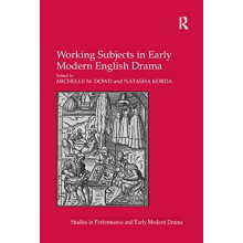 Working Subjects in Early Modern English Drama by Natasha Korda Paperb