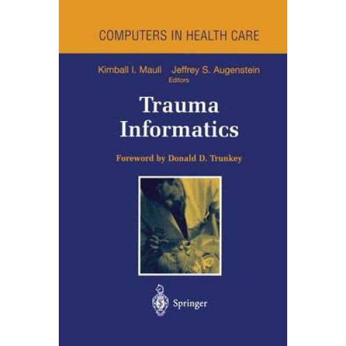 Trauma Informatics Paperback Book