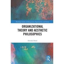 Organizational Theory and Aesthetic Philosophies by Antonio Strati Pap