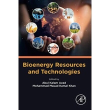 Bioenergy Resources and Technologies Paperback Book