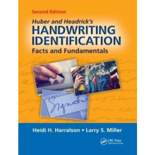 Huber and Headricks Handwriting Identification Facts and Fundamentals