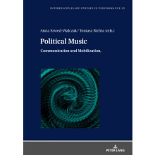 Political Music Communication and Mobilization Hardcover Book