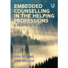 Embedded Counselling in the Helping Professions A Practical Guide by J