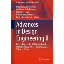 Advances in Design Engineering II Proceedings of the XXX International