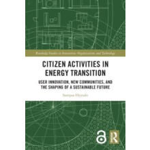 Citizen Activities in Energy Transition User Innovation New Communitie