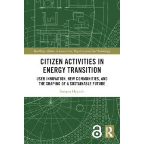 Citizen Activities in Energy Transition User Innovation New Communitie