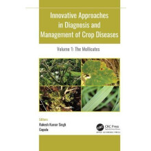 Innovative Approaches in Diagnosis and Management of Crop Diseases Vol