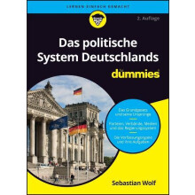 Das politische System Deutschlands fr Dummies by Sebastian Wolf Paperb
