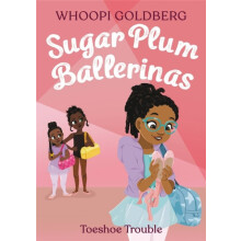 Sugar Plum Ballerinas Toeshoe Trouble by Whoopi Goldberg Paperback Boo