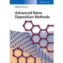 Advanced Nano Deposition Methods by Yuan Lin Hardcover Book