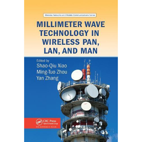 Millimeter Wave Technology in Wireless PAN LAN and MAN Paperback Book