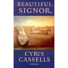 Beautiful Signor by Cyrus Cassells Paperback Book