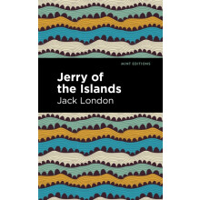 Jerry of the Islands by Jack London Paperback Book