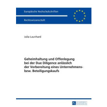 Geheimhaltung und Offenlegung bei der Due Diligence anlaesslich der Vo