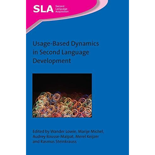 UsageBased Dynamics in Second Language Development Hardcover Book