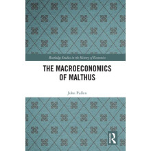 The Macroeconomics of Malthus by John Pullen Paperback Book