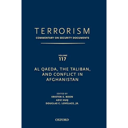 Terrorism Commentary on Security Documents Volume 117 Al Qaeda the Tal
