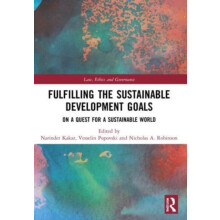 Fulfilling the Sustainable Development Goals On a Quest for a Sustaina
