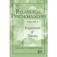 Relational Psychoanalysis Volume 4 Expansion of Theory Paperback Book