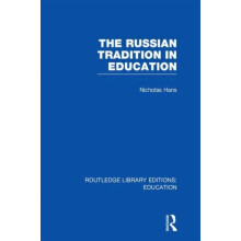 Russian Tradition in Education by Nicholas Hans Hardcover Book