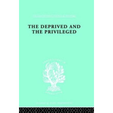 The Deprived and The Privileged Personality Development in English Soc