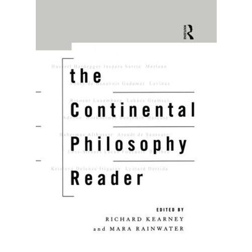 The Continental Philosophy Reader Hardcover Book