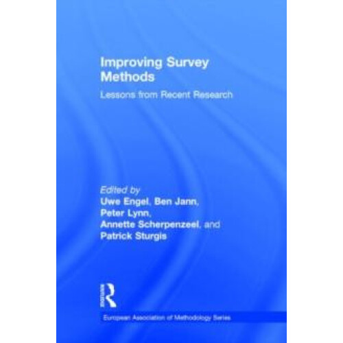 Improving Survey Methods Lessons from Recent Research Hardcover Book