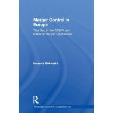 Merger Control in Europe The Gap in the ECMR and National Merger Legis