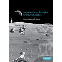 Innovative Energy Strategies for CO2 Stabilization Hardcover Book