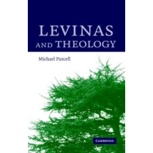 Levinas and Theology by Michael Purcell Hardcover Book