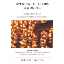 Opening the Doors of Wonder by Arthur Magida Paperback Book