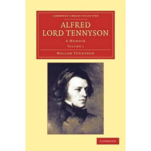 Alfred Lord Tennyson Volume 1 by Hallam Tennyson Paperback Book
