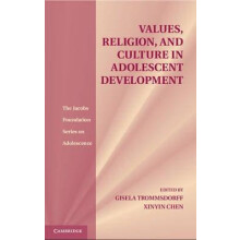 Values Religion and Culture in Adolescent Development Hardcover Book