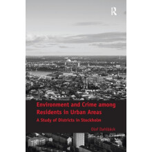 Environment and Crime among Residents in Urban Areas A Study of Distri