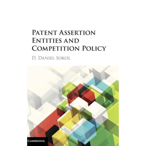 Patent Assertion Entities and Competition Policy Hardcover Book