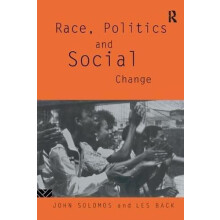 Race Politics and Social Change by Les Back Hardcover Book