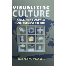 Visualizing Culture Analyzing the Cultural Aesthetics of the Web Hardc