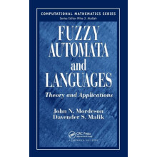 Fuzzy Automata and Languages Theory and Applications by John N. Mordes