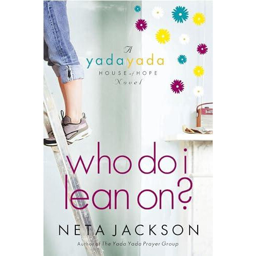 The Who Do I Lean On by Neta Jackson Paperback Book