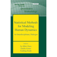 Statistical Methods for Modeling Human Dynamics An Interdisciplinary D