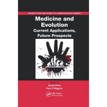 Medicine and Evolution Current Applications Future Prospects Paperback