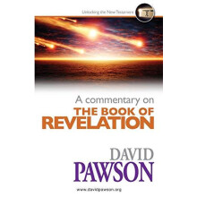 A Commentary on the Book of Revelation by David Pawson Paperback Book