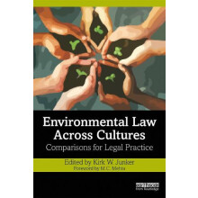 Environmental Law Across Cultures Comparisons for Legal Practice Hardc