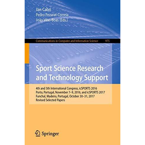 Sport Science Research and Technology Support 4th and 5th Internationa