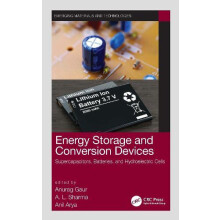 Energy Storage and Conversion Devices Supercapacitors Batteries and Hy
