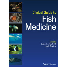 Clinical Guide to Fish Medicine Hardcover Book