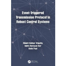 EventTriggered Transmission Protocol in Robust Control Systems by Nila