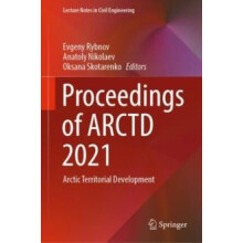 Proceedings of ARCTD 2021 Arctic Territorial Development Hardcover Boo