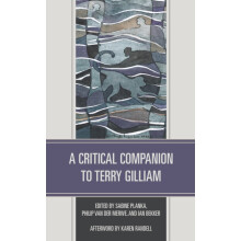 Critical Companion to Terry Gilliam Hardcover Book
